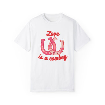 Love Is A Cowboy T-Shirt
