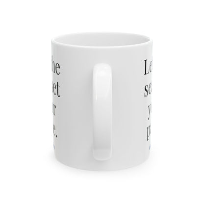 Let The Sea Set Your Pace Coffee Cup Mug