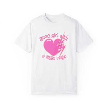 Good Girl with a Little Rage T-Shirt