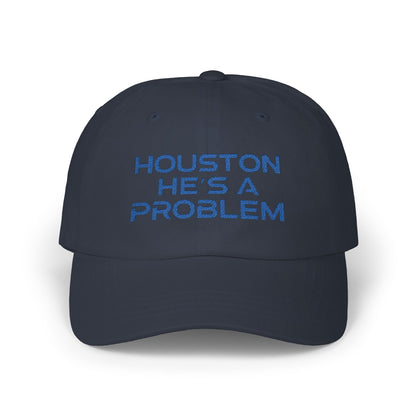 Houston He's A Problem Embroidered Baseball Cap