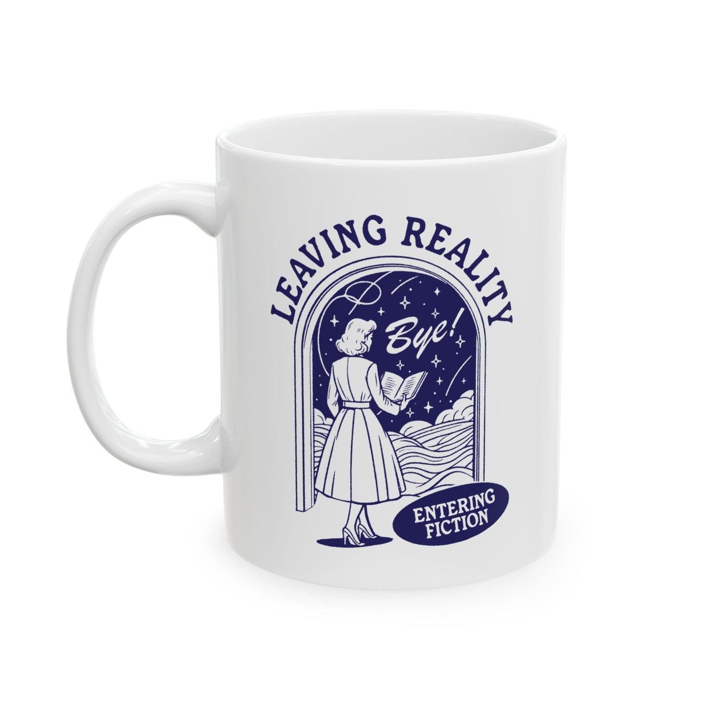 Retro Leaving Reality Entering Fiction Mug