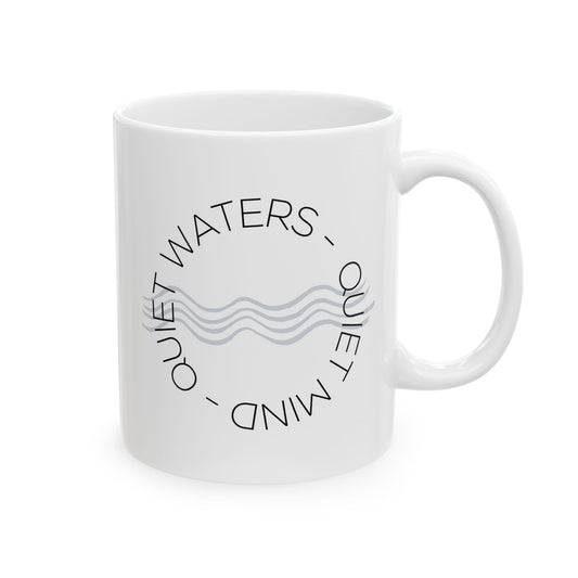 Quiet Waters Quiet Mind Mug