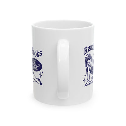 Reading Books I Can't Emotionally Handle Mug
