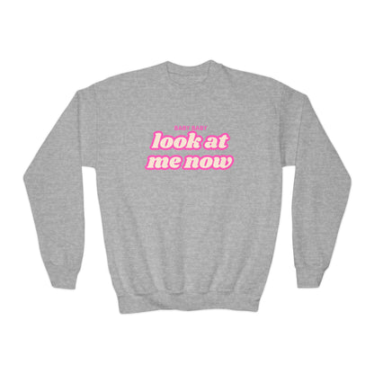 Youth Baby Baby Look At Me Now Sweatshirt