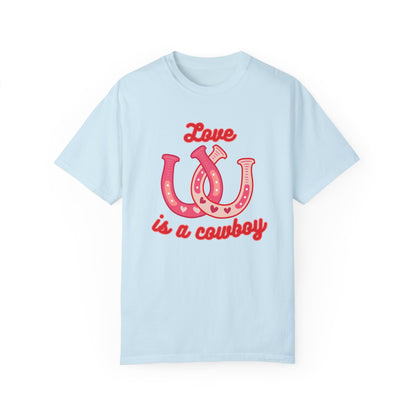 Love Is A Cowboy T-Shirt