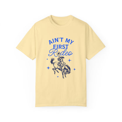 Ain't My First Rodeo Blue T-Shirt