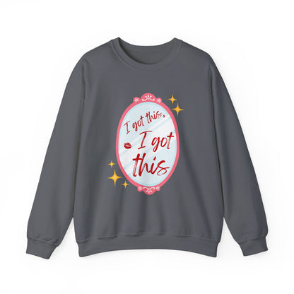 I Got This Sweatshirt