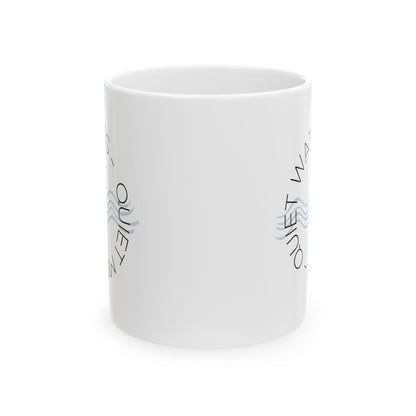 Quiet Waters Quiet Mind Mug