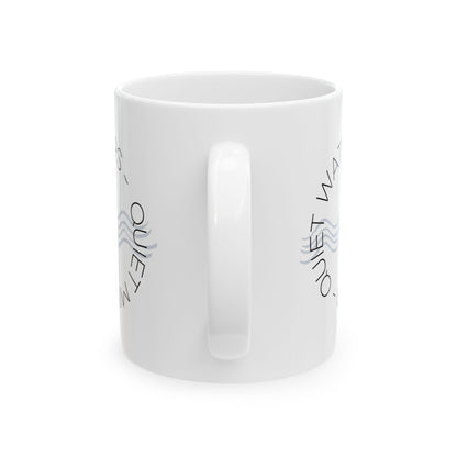Quiet Waters Quiet Mind Mug