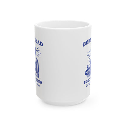 Born To Read Forced To Grind Mug
