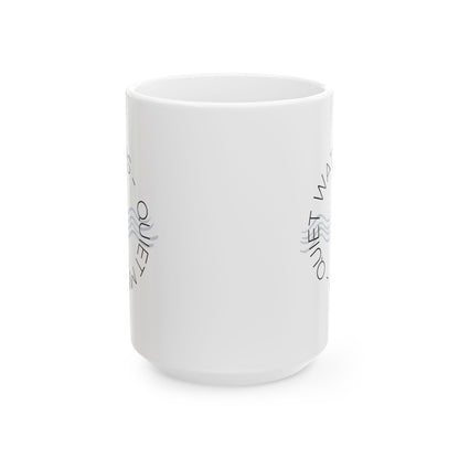 Quiet Waters Quiet Mind Mug