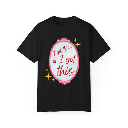I Got This T-Shirt