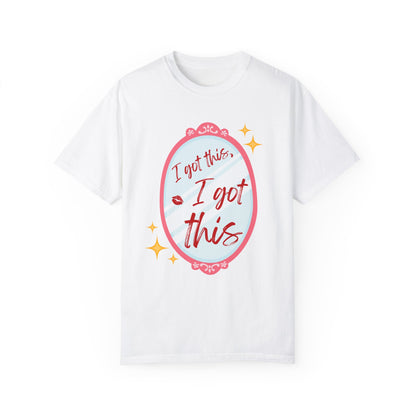 I Got This T-Shirt