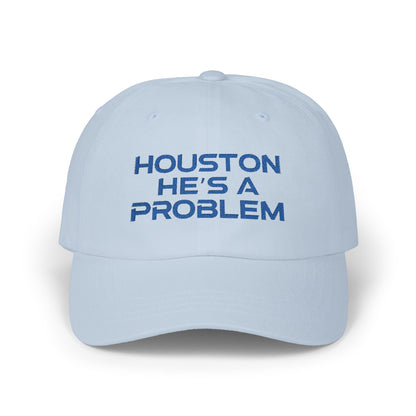 Houston He's A Problem Embroidered Baseball Cap