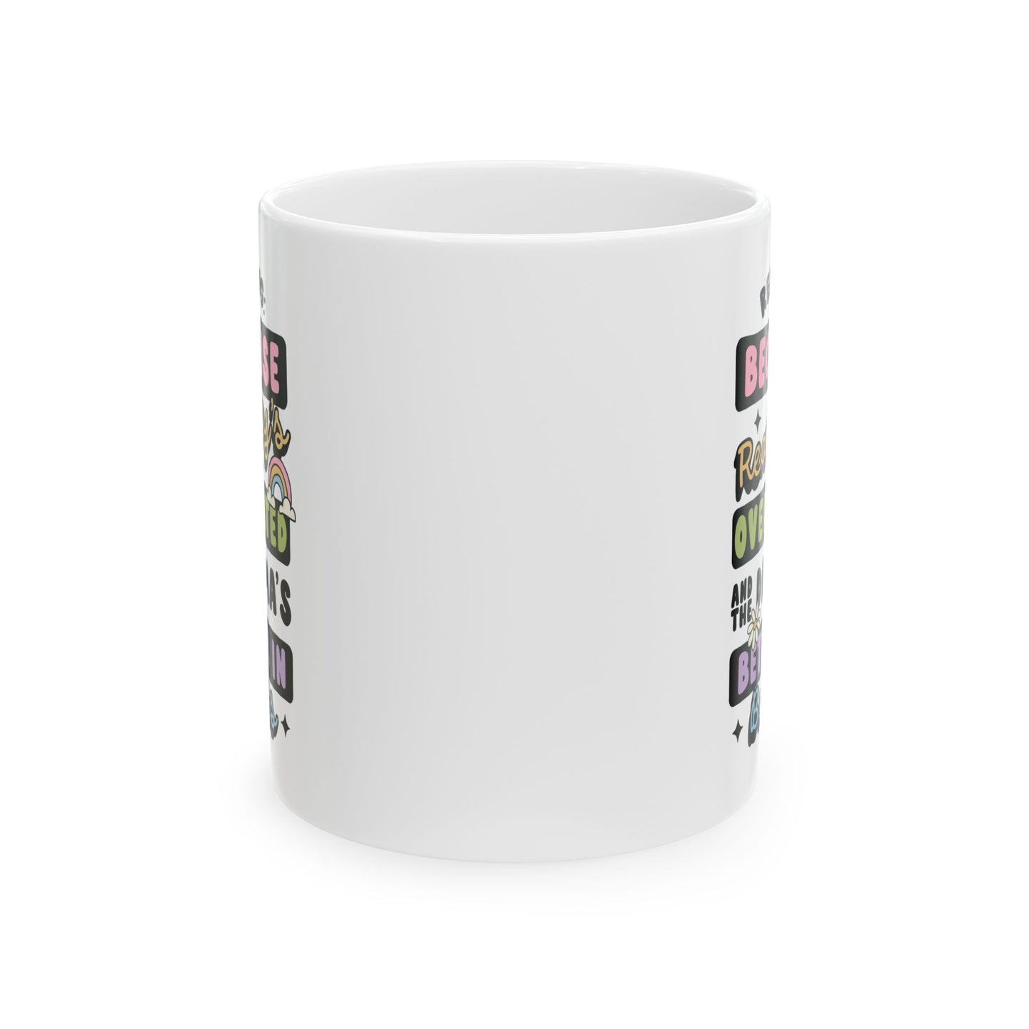 Reality Is Overrated Drama Is Better In Books Mug