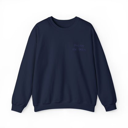 Live By The Tides Sweatshirt