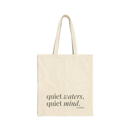 Quiet Waters Quiet Mind Canvas Tote Bag