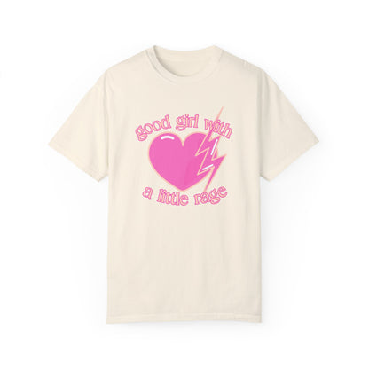 Good Girl with a Little Rage T-Shirt