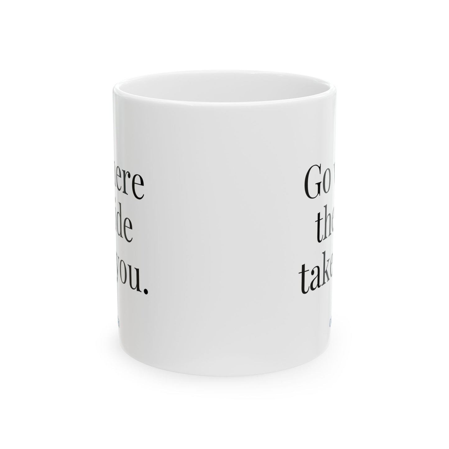 Go Where The Tide Takes You Mug