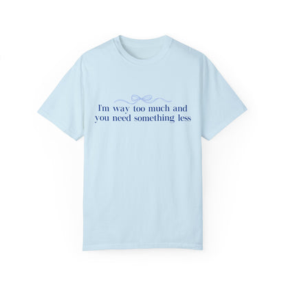 Go Find Less T-Shirt