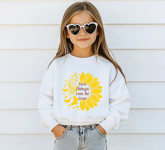 Youth Sunflower Two Things Can Be True Sweatshirt