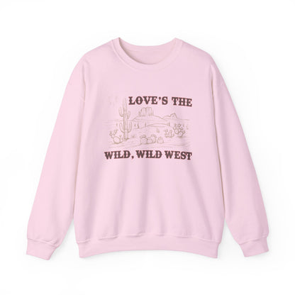 Love's the Wild Wild West Sweatshirt