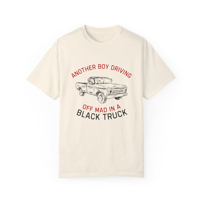 Another Boy Driving Off Mad In A Black Truck T-Shirt