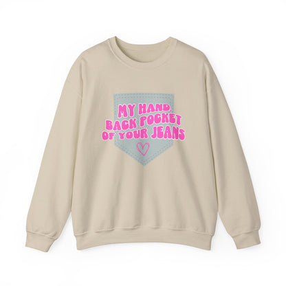 Back Pocket of Your Jeans Sweatshirt