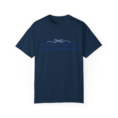 Go Find Less T-Shirt