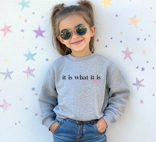 Youth It Is What It Is Okay Sweatshirt