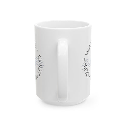 Quiet Waters Quiet Mind Mug
