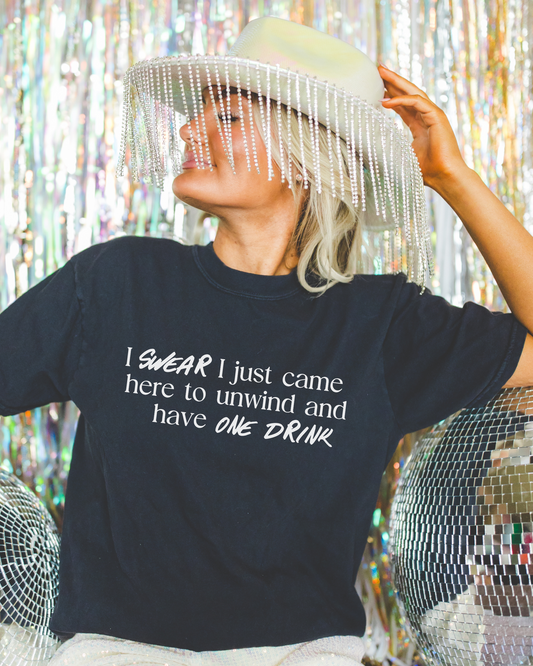 Unwind And Have One Drink T-Shirt