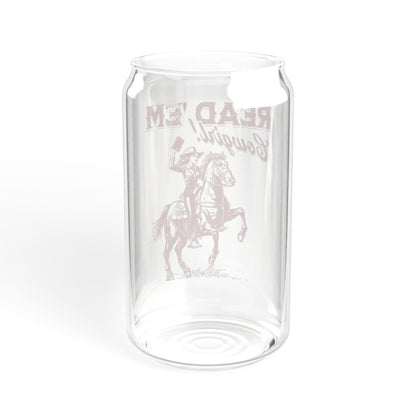 Read 'Em Cowgirl Sipper Glass