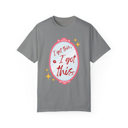 I Got This T-Shirt
