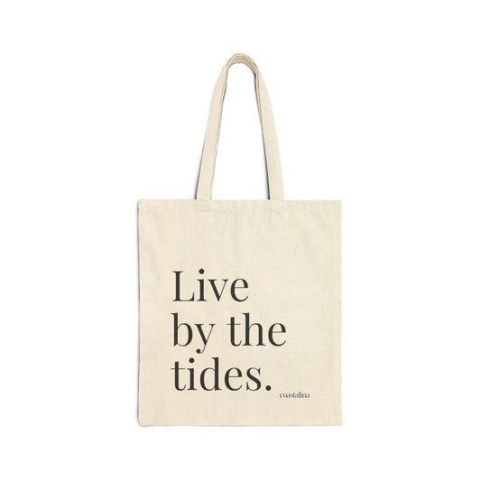 Live By The Tides Tote Bag