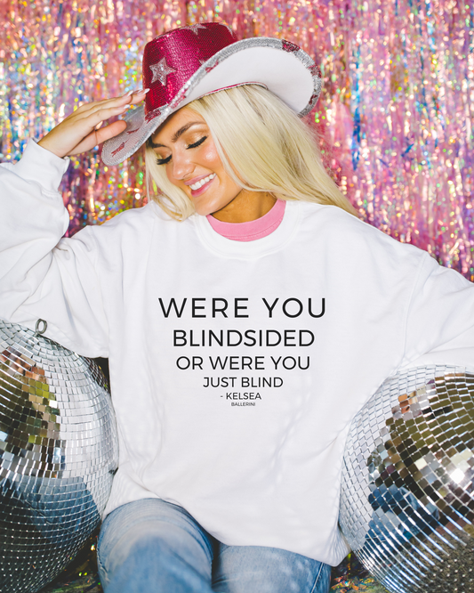 Blindsided Sweatshirt