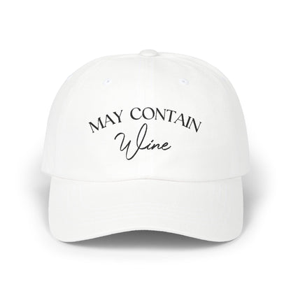May Contain Wine Embroidered Baseball Cap
