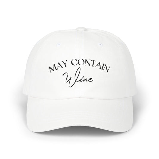 May Contain Wine Embroidered Baseball Cap