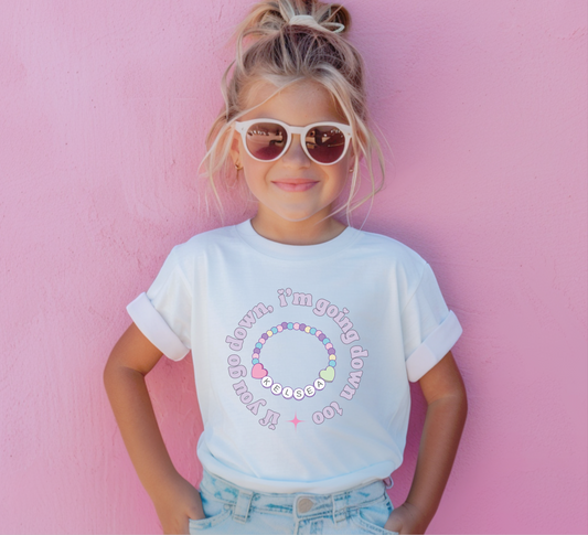 Youth If You Go Down I'm Going Down Too T-Shirt