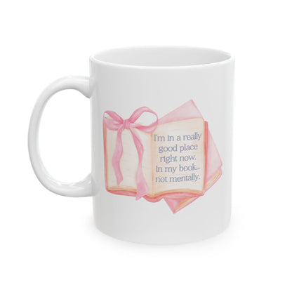 Good Place In My Book Mug