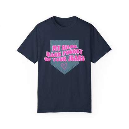 Back Pocket Of Your Jeans T-Shirt