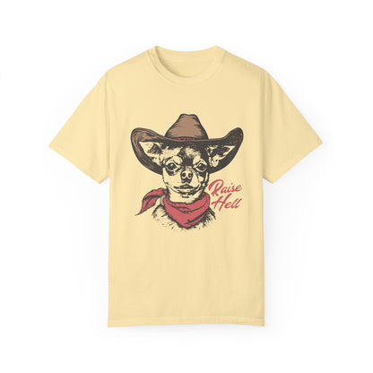 Raise Hell Chihuahua Comfort Colors T-Shirt