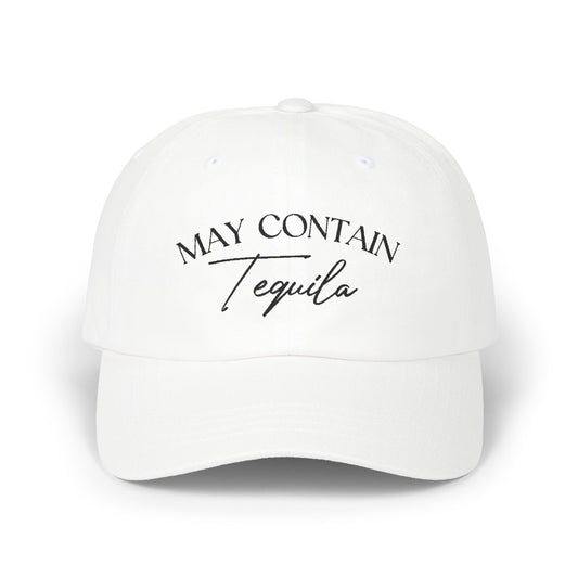 May Contain Tequila Embroidered Baseball Cap