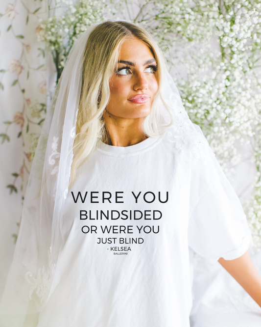 Blindsided or Just Blind T-Shirt
